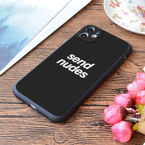 For iPhone Send Nudes Funny Tee Trending Meme Print Soft Matt Apple iPhone Case