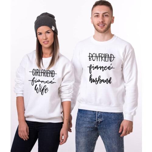 1pcs Women Men Unisex White Sweatshirt Girlfriend Fiance Wife Boyfriend Fiance Husband Print Clothes Vintage Couple Lovers Tops
