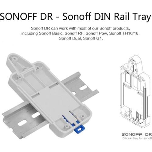 2PCS Sonoff DR - Sonoff DIN Rail Tray For Sonoff Basic/ RF /Pow/TH10/16/ Dual/ G1 For Switchboard DIN Rail Mounted Switchboard