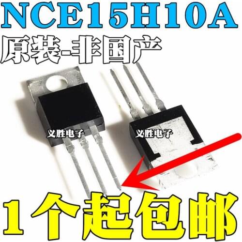 New and original NCE15H10A TO-220 N 150V 100A NCE15H10 Encapsulate the TO - 220, the power field effect tube, new and original
