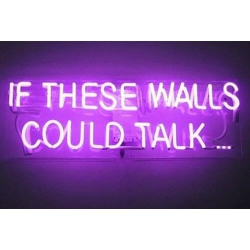 14“ If These Walls Could Talk Purple Acrylic Custom Neon Light Lamp Sign Beer Bar Decorate Wall Room Windows Glass Tube Artwork