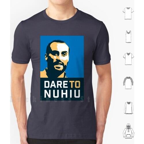 Dare To Nuhiu T Shirt DIY Cotton Big Size S-6xl Honolulu Wednesday Weds Sheff Sheffield Owls Wawaw Yorkshire Soccer