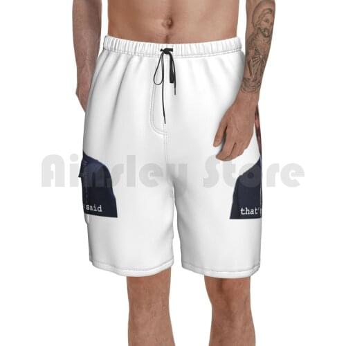 Thats What She Said Beach Shorts Men Beach Pants Swim Trunks Office Thats What She Said Michael Michael Jim Pam