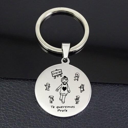 TE queremos Profe Keychain Stainless Steel Disc Pendant Keycahins Best Souvenir Gift for Teacher YP6864