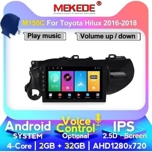 Mekede Android Car Radio For Toyota Hilux 2016 2017 2018 IPS Screen Multimedia Navigation Stereo Headunit BT 2.5D RDS WIFI