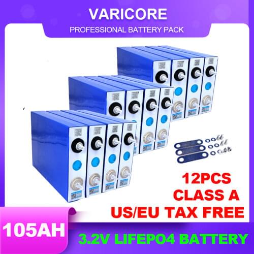 12pcs 3.2V 105Ah LiFePO4 battery pack Lithium iron phospha DIY 12V 24V RV Motorcycle Electric Car Solar Inverter Boat Batteries