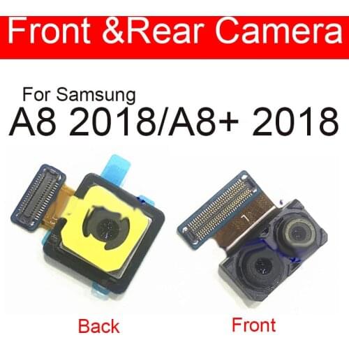 Front & Rear Camera Module For Samsung Galaxy A8 A8+ Plus 2018 Main Back Big Facing Small Camera Flex Cable RepairReplacement