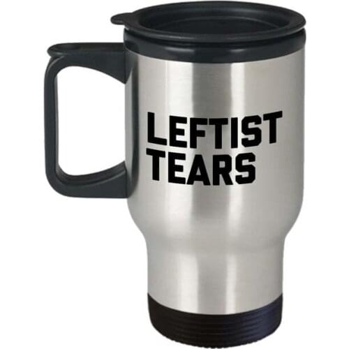 Funny Tea Mug Leftists Travel Mug - The Lefties Hot Or Cold Gifts Travel Mug Stainless Steel coffee Cup with Handle - Great Gift