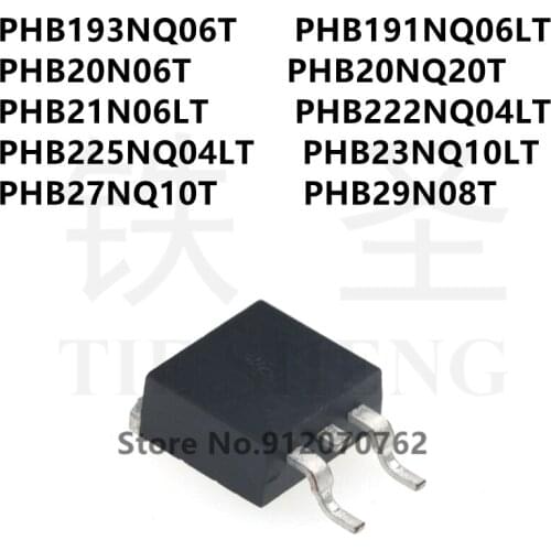 10PCS PHB193NQ06T PHB191NQ06LT PHB20N06T PHB20NQ20T PHB21N06LT PHB222NQ04LT PHB225NQ04LT PHB23NQ10LT PHB27NQ10T PHB29N08T TO-263
