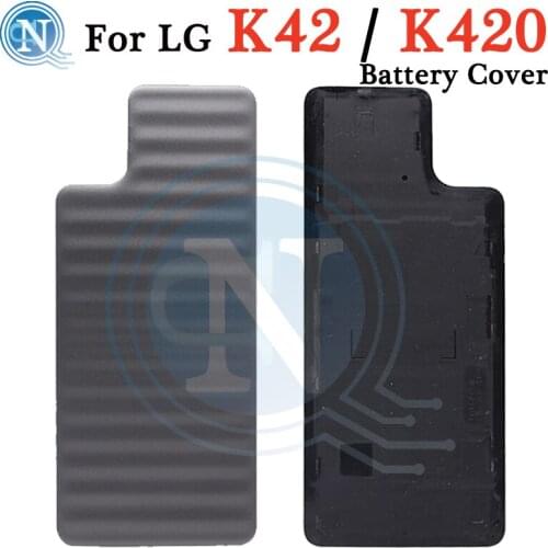 For LG K42 K420 Battery Door Back Glass Cover Housing Case replace For LG K42 Back Housing