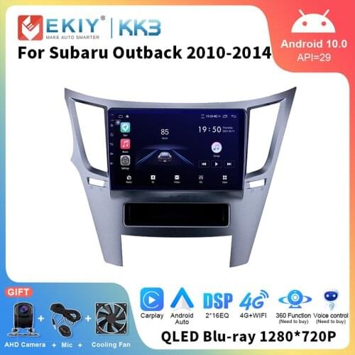 EKIY DSP Android 10.0 Car Radio Multimedia For Subaru Outback 2010-2014 GPS Navigation Smart Stereo Video Audio Player Receiver