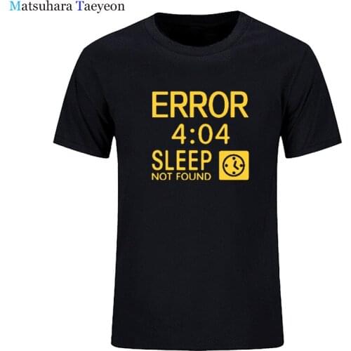 Artistic Computer 404 Error Not Found Mans T Shirt Funny Birthday Gifts For Men Coder Programmer T-shirt Large Size Casual Tee