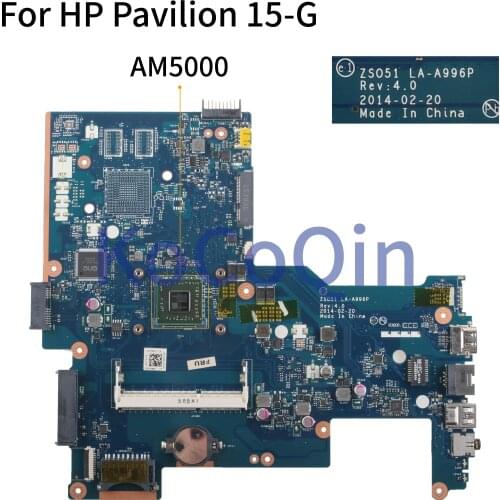 KoCoQin Laptop motherboard For HP Pavilion 15-G 15Z-G 255 G3 A4-5000 Mainboard ZSO51 LA-A996P
