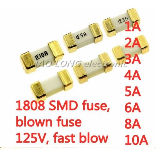10PCS/LOT 1808 SMD fuse fusing fuse 125V quick-acting 1A 2A 3A 4A 5A 6A 8A 10A New In Stock Original Quality 100