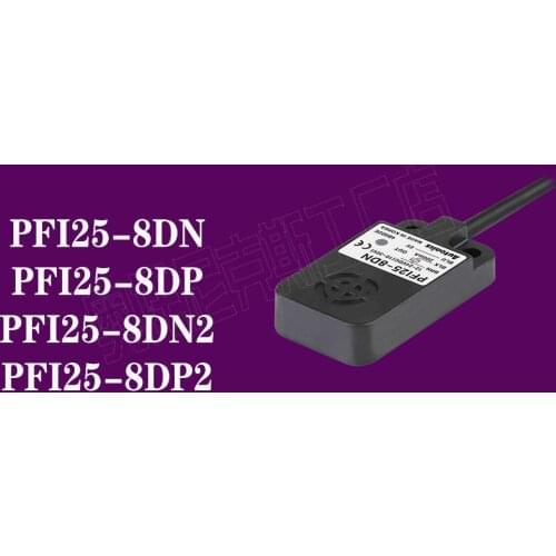 Autonics proximity sensor PFI25-8DN PFI25-8DP PFI25-8DN2 PFI25-8DP2