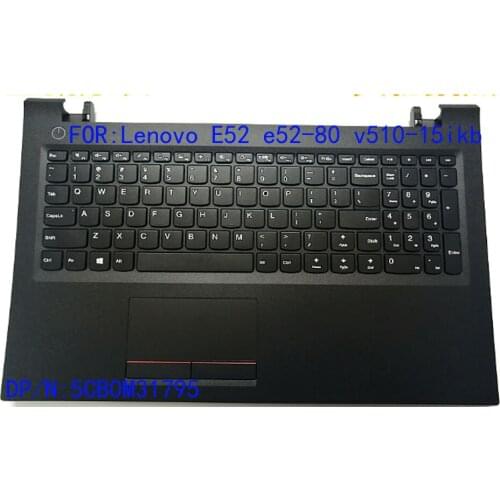For Lenovo E52 E52-80 V510-15IKB American Palm Pad Keyboard Case Panel New Original Wo / Fpr 5CB0M31795 New 5CB0M31795