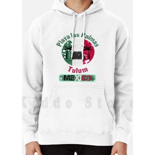 Tulum Playa Hoodie Long Sleeve Mexico Playa Del Carmen Isla Mujeres Riviera Maya El Chapo Sombrero Idea Mexican