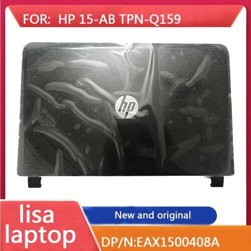 New/orig For HP Pavilion 15-AB 15-AB065TX 15-AB010TX TPN-Q159 LCD Back Cover Back Shell EAX1500408A Non-Touching