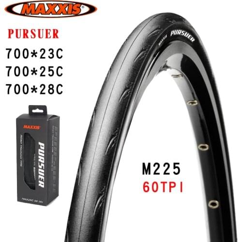 Maxxis M225 Pursuer 700C 700*23 25C 28C 60TPI 120PSI Road Vehicle Training Stab Proof Folding tire ±278g