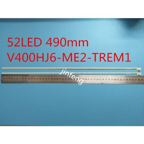 2Pieces/lot FOR Sharp M00078N31A51R0A V400HJ6-ME2-TREM1 LED 1PCS=52LED 490MM LED 1PCS=52LED 490MM