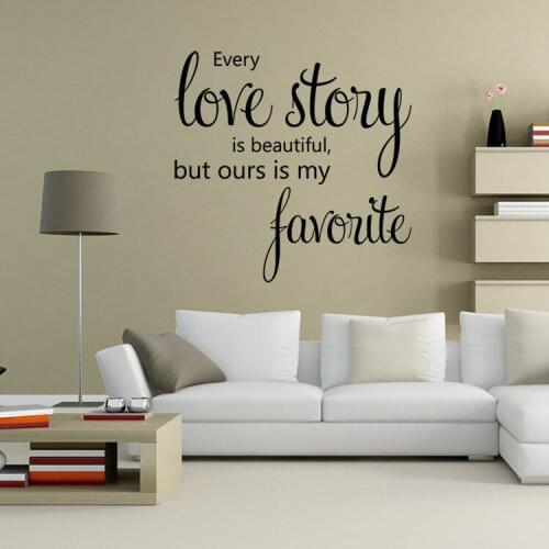 Romantic Every Love Story Is Beautiful Wall Stickers Creative Diy Quotes Home Decor Decals For Living Room Decoration Wall Art