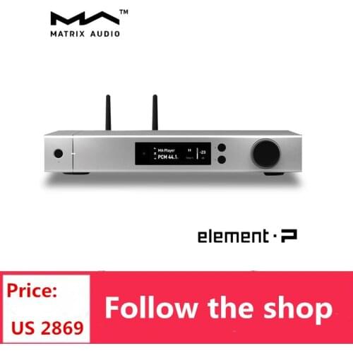 Matrix element P music server preamplifier 9028 DAC combined Power Amplifier