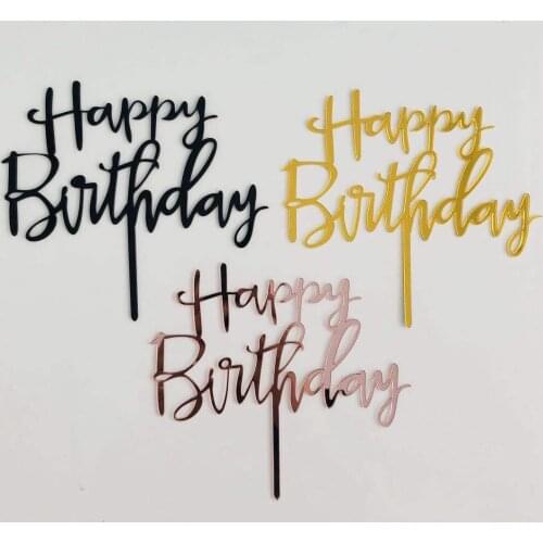 New Acrylic Happy Birthday Hand Writing Cake Topper Cupcake Topper For Birthday Party Decorating Supplies