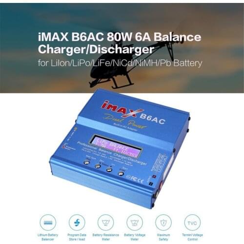 IMAX B6AC 80W 6A Lipo NiMh Li-ion Ni-Cd AC/DC RC Balance Charger 10W Discharger for RC Car Helicopter Drone Airplane Battery