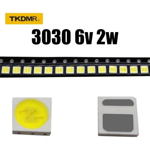 TKDMR 100/50pcs TCL LED Backlight High Power 2W 3030 6V Current 200-250MA Cool white Temperature 15000-20000k TV Application