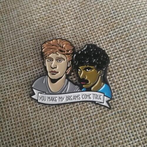 Hall and Oates Badge My Dreams come true Enamel Pin Pefect gift for the real nostalgic music fans