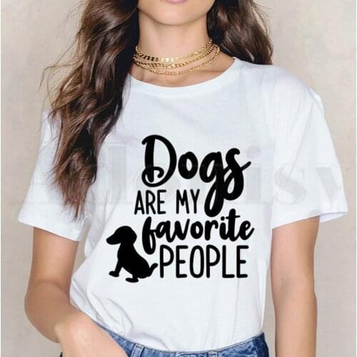 Dogs Are My Favorite People Casual Funny Short Sleeve Female Tops Tees Harajuku VintageT Shirts Womens T-shirt
