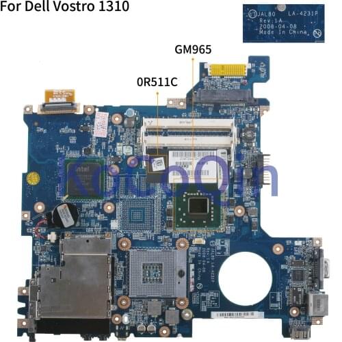 KoCoQin Laptop motherboard For Dell Vostro V1310 1310 Mainboard CN-0R511C 0R511C LA-4231P GM965