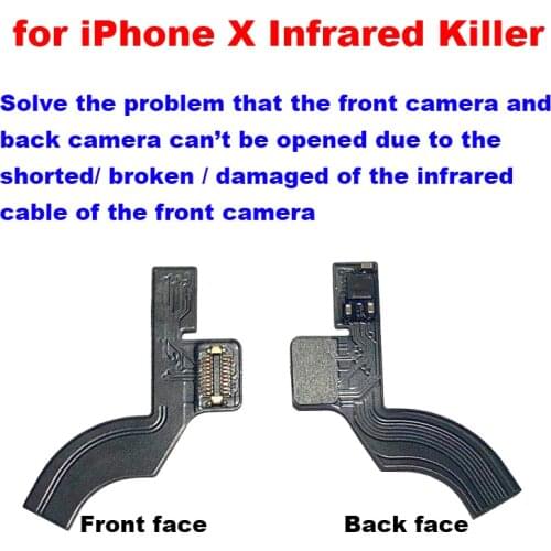For iPhone X Solve Front Camera and Back Camera Can't Open Caused by Front Camera Infrared Flex Cable Broken Short Damaged