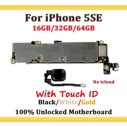 Clean icloud For iphone se motherboard Full Working For iPhone 5SE 16GB/32GB/64GB Mainboard With Touch ID Mainboards