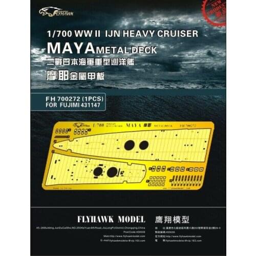 Flyhawk PE FH700272 1/700 WWII IJN MAYA Metal Deck (For FUJIMI 431147)