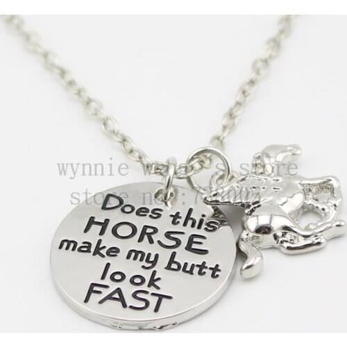 2015 New arrive "Does this horse make my butt look fast"Necklace Hand stamped horse lover jewelry fast horse girls necklace