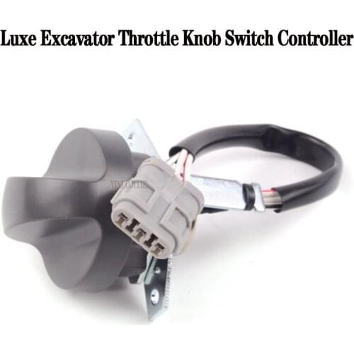 High quality Luxe excavator throttle knob switch controller for 150 210 220 260 360 engine throttle knob