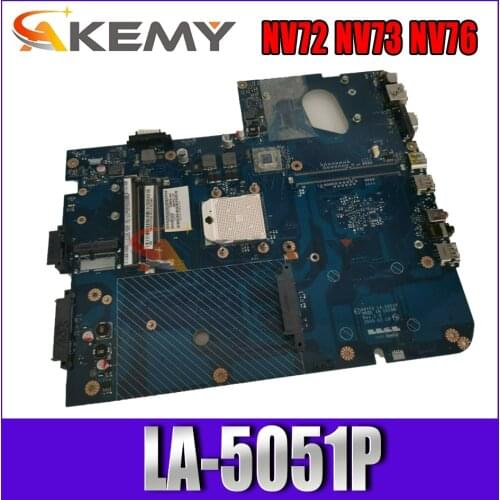 Akemy For Acer NV72 NV73 NV76 Laptop motherboard KBYF0 LA-5051P for gateway LJ61 mainboard