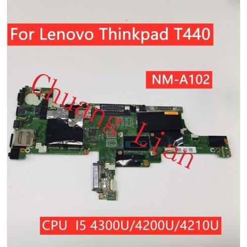 For Lenovo Thinkpad T440 Laptop motherboard VIVL0 NM-A102 with CPU I5 4300U/4200U/4210U DDR3 100% test work
