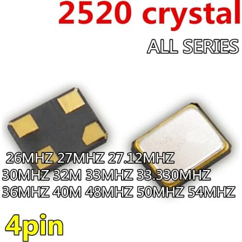 5pcs 2520 2.5X2.0MM Passive crystals crystal 26MHZ 27MHZ 27.12MHZ 30MHZ 32M 33MHZ 33.330MHZ 36MHZ 40M 48MHZ 50MHZ 54MHZ 4pin