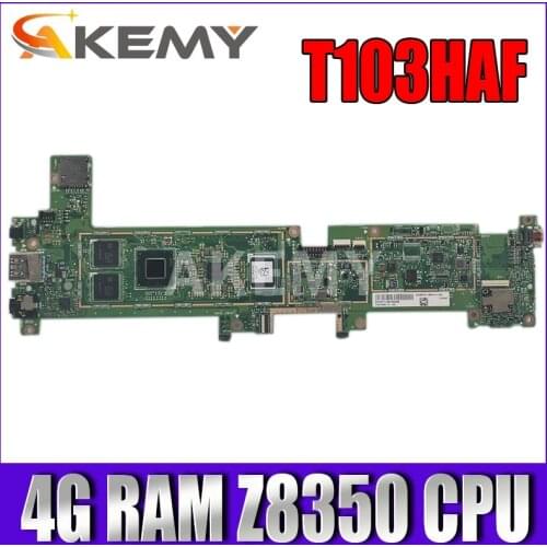 For Asus Transformer Mini T103HAF T103HA T103H mainboard Motherboard W/ 4G/Z8350 (128G-SSD
