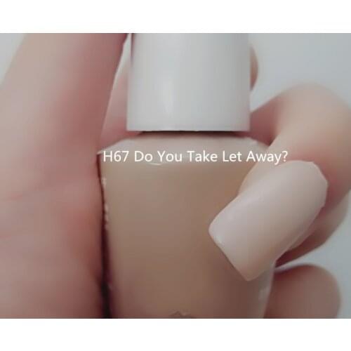 H67 Do You Take Let Away 15ml UV LED Gel Polish Vernis Permanent Lasting Shine opies Nail Art (need lamp dry)
