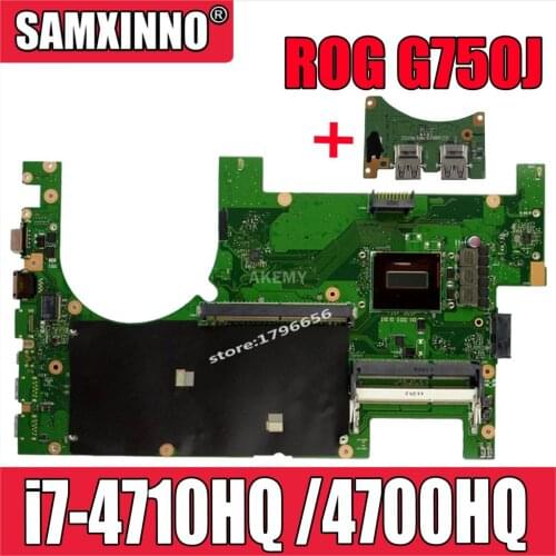 Akemy 2D Laptop motherboard For Asus G750JM G750JW G750JZ G750JZA G750JH G750JS G750JX G750J mainboard i7-4710HQ I7-4700HQ