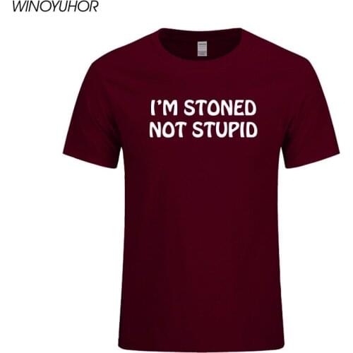 I'm Stoned Not Stupid Print Men T Shirt Cotton Fashion Casual Funny Shirt For Man Joke Gift Short Sleeve Tops Tee