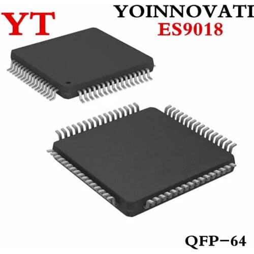 1pcs/lots ES9018 ES9018S 9018G QFP64 Best quality