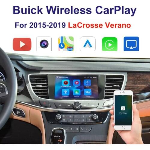 Wireless CarPlay Android Auto interface For 2015-2019 Buick LaCrosse Verano Multimedia support Iphone Android