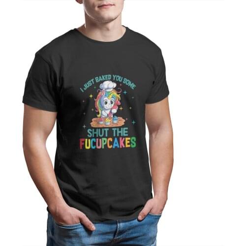 I Just Baked You Some Shut The Fucupcakes Unicorn T-Shirt Print Black Cute Anime Oversized T-shirt 12515