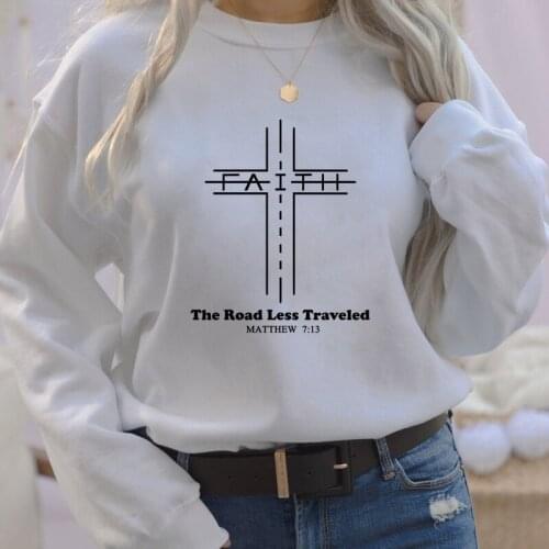 The Road Less Traveled Matthew 7:13 Sweatshirt Trendy Corss Faith Sweatshirts Casual Women Jumper Christian Pullovers