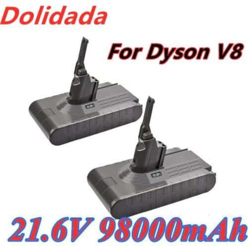 98000mAh 21.6V Battery For Dyson V8 Battery for Dyson V8 Absolute /Fluffy/Animal/ Li-ion Vacuum Cleaner rechargeable Battery