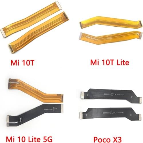 New Main Motherboard Connector LCD Display Flex Cable For Xiaomi Poco X3 NFC Mi 10T Replacement Parts